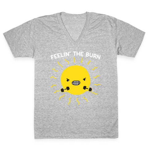 Feelin' The Burn Fitness Sun V-Neck Tee Shirt