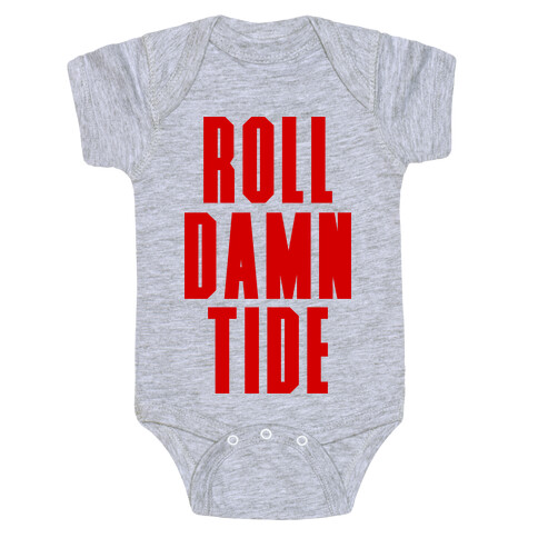 Roll Damn Tide Baby One-Piece