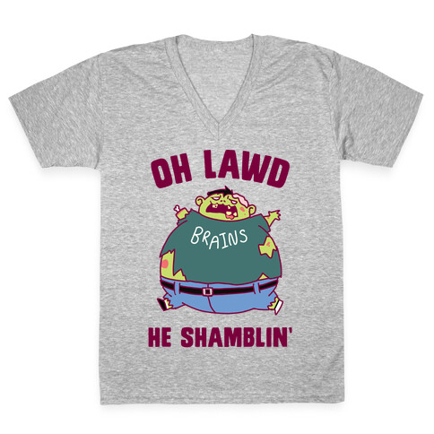 OH LAWD HE SHAMBLIN' V-Neck Tee Shirt