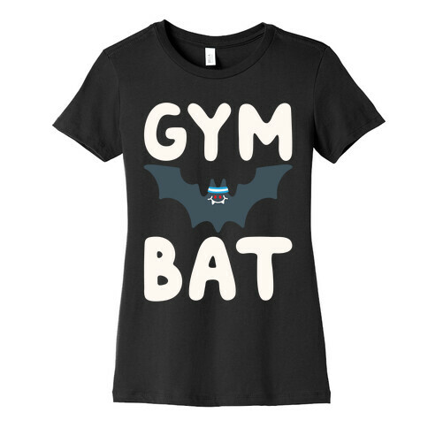Gym Bat White Print Womens T-Shirt