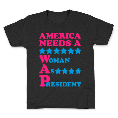 America Needs A Wap Parody White Print Kids T-Shirt