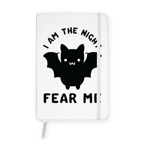 I Am The Night Fear Me Notebook