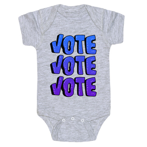 Vote Vote Vote! (Blue Gradient) Baby One-Piece