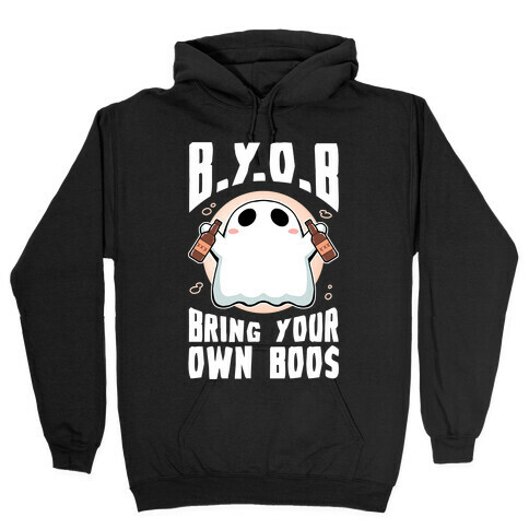 Bring Your Own Boos Hooded Sweatshirt