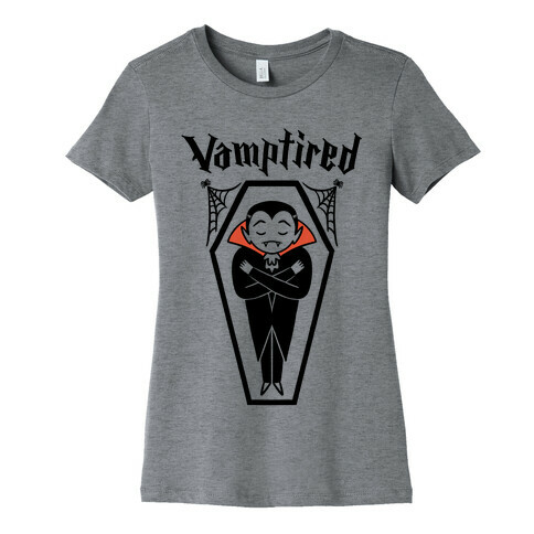 Vamptired Tired Vampire Womens T-Shirt