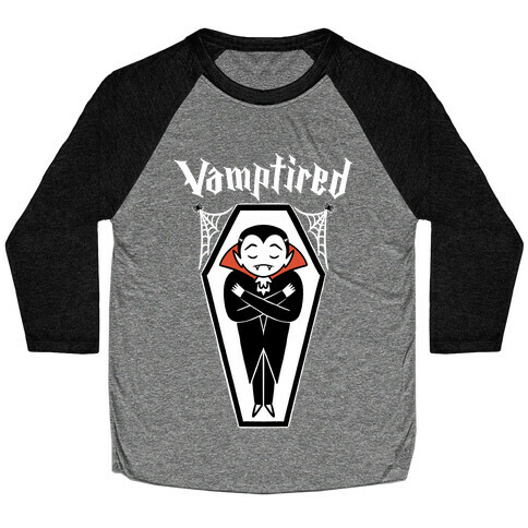 Vamptired Tired Vampire Baseball Tee