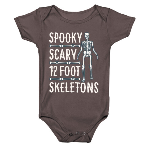 Spooky Scary 12 Foot Skeletons Parody White Print Baby One-Piece