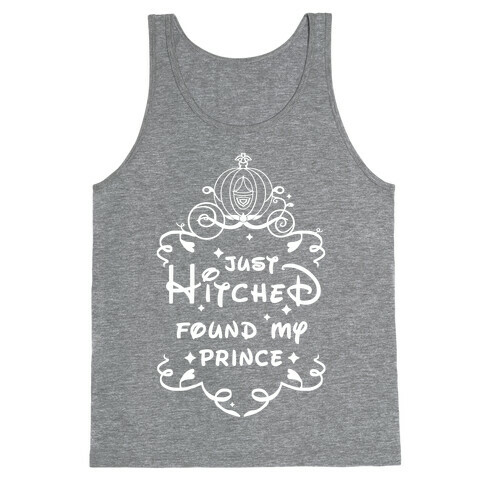 Just Hitched Found My Prince Tank Top