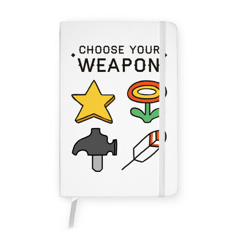 Choose Your Weapon Parody Notebook