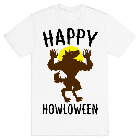 Happy Howloween Werewolf Parody T-Shirt