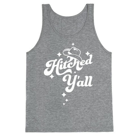 Hitched Y'all Tank Top