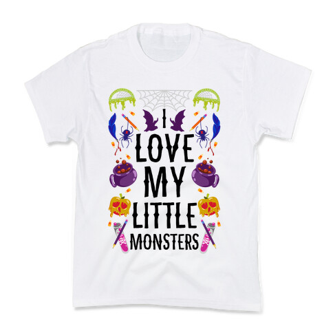 I Love My Little Monsters Kids T-Shirt