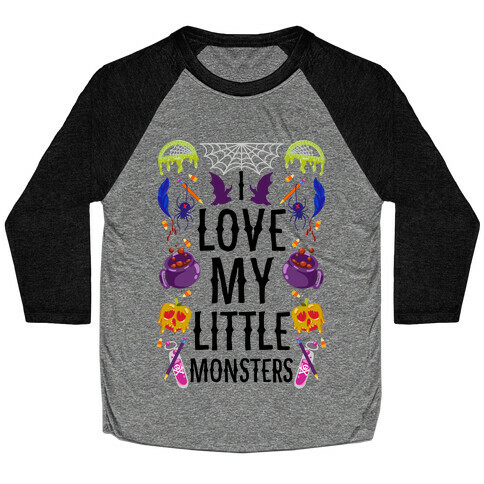 I Love My Little Monsters Baseball Tee