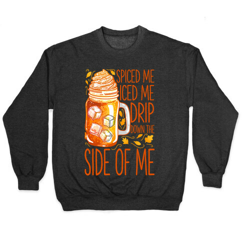 WAP Pumpkin Spice Parody Pullover