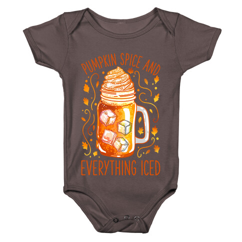 Pumpkin Spice and Everything Iced Baby One-Piece