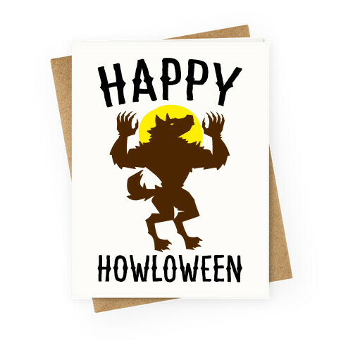 Happy Howloween Werewolf Parody Greeting Card