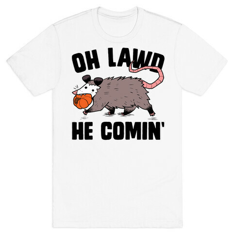 Oh Lawd He Comin' Pumpkin Possum T-Shirt