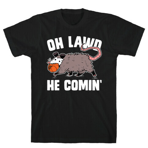 Oh Lawd He Comin' Pumpkin Possum T-Shirt