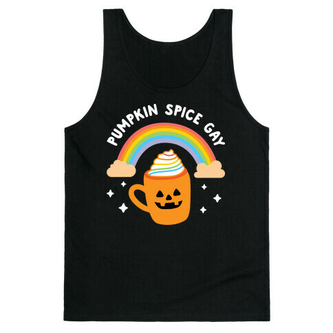 Pumpkin Spice Gay Tank Top