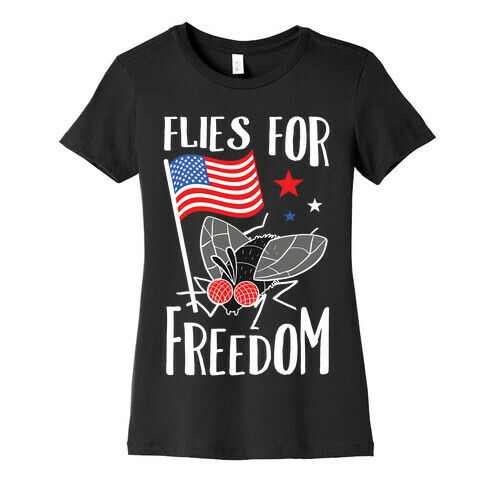 Flies For Freedom Womens T-Shirt