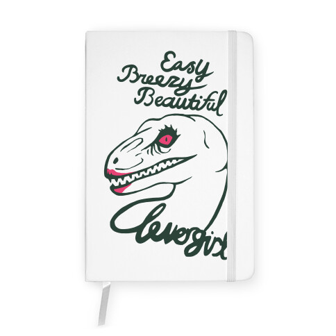 Easy Breezy Beautiful, Clever Girl Velociraptor Notebook