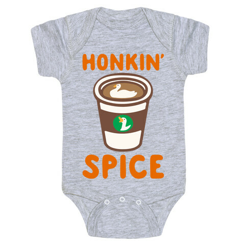 Honkin' Spice Parody White Print Baby One-Piece