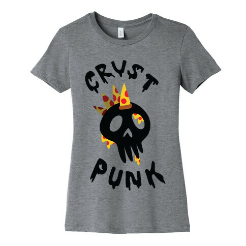 Crust Punk Womens T-Shirt