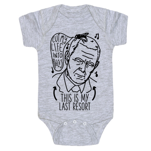 Pence Fly "Cut My Life into Pieces" Baby One-Piece