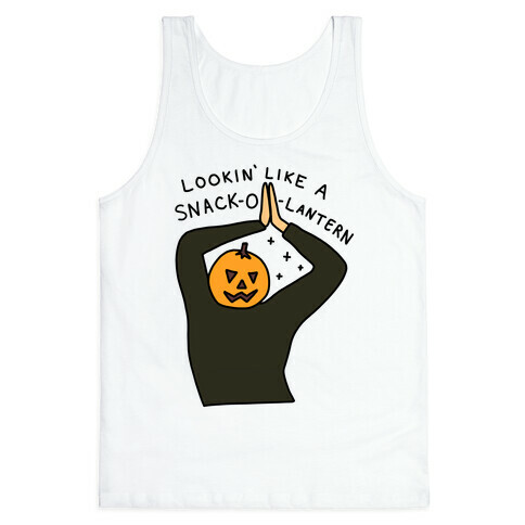 Lookin' Like A Snack-o-Lantern Tank Top