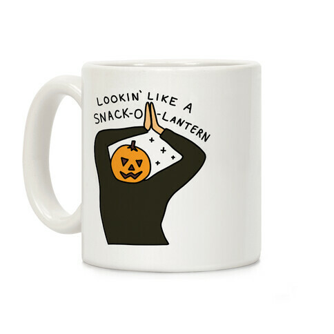 Lookin' Like A Snack-o-Lantern Coffee Mug