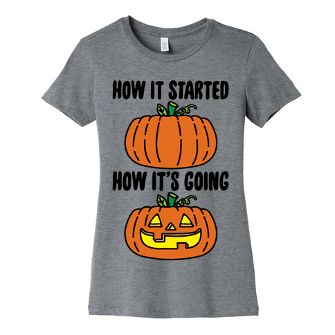 How It Started Jack O Lantern' Parody Womens T-Shirt
