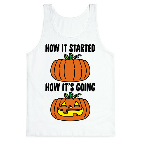 How It Started Jack O Lantern' Parody Tank Top