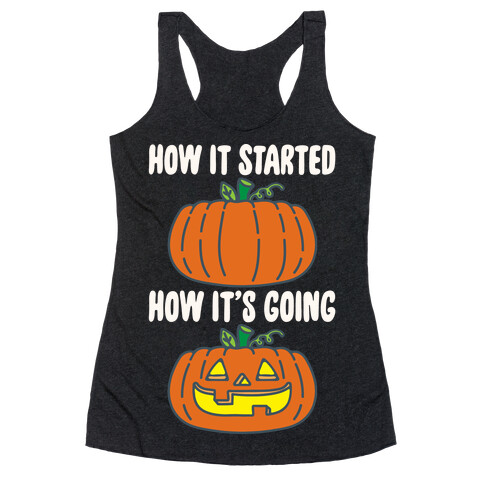 How It Started Jack O Lantern' Parody White Print Racerback Tank Top