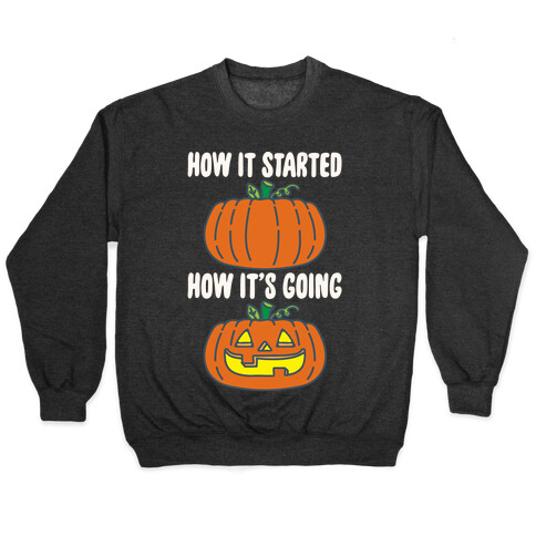 How It Started Jack O Lantern' Parody White Print Pullover