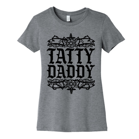 Tatty Daddy Womens T-Shirt