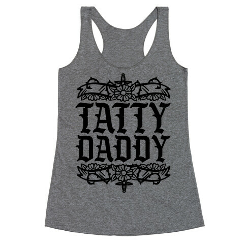 Tatty Daddy Racerback Tank Top