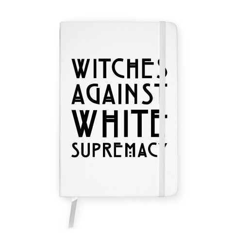 Witches Against White Supremacy  Notebook