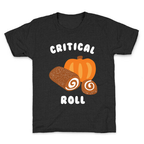 Critical Pumpkin Roll Kids T-Shirt