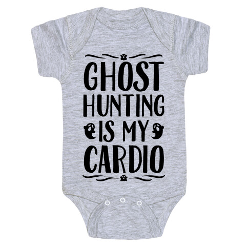 Ghost Hunting Is My Cardio Baby One-Piece