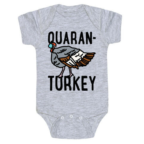 Quaran-Turkey Baby One-Piece