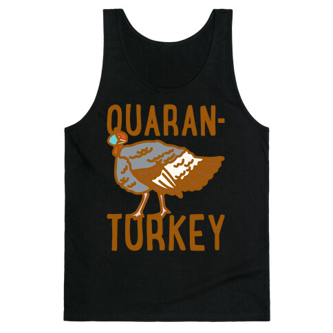 Quaran-Turkey White Print Tank Top