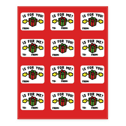 Is For Me Meme Holiday Gift Tags Sticker Sheet Stickers and Decal Sheet