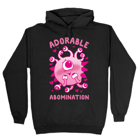 Adorable Abomination Hooded Sweatshirt