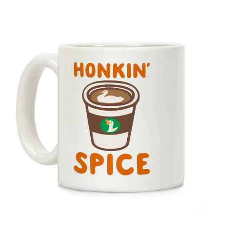 Honkin' Spice Parody Coffee Mug