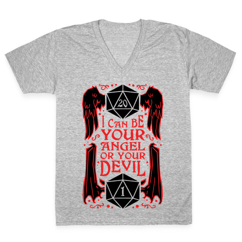 I Can Be Your Angel Or Your Devil D20 V-Neck Tee Shirt