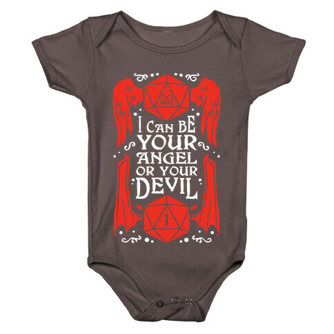 I Can Be Your Angel Or Your Devil D20 Baby One-Piece