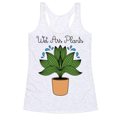 Wet Ass Plants WAP Parody Racerback Tank Top