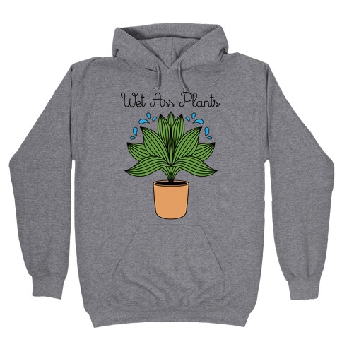 Wet Ass Plants WAP Parody Hooded Sweatshirt