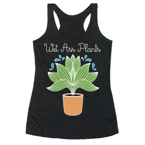 Wet Ass Plants WAP Parody Racerback Tank Top