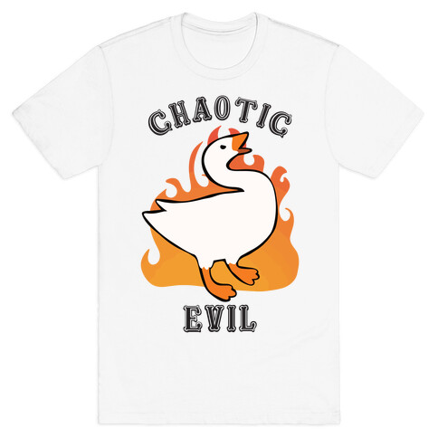 Goose of Chaotic Evil T-Shirt